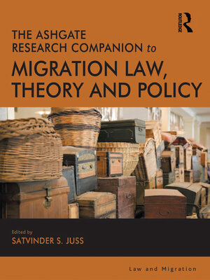 cover image of The Ashgate Research Companion to Migration Law, Theory and Policy